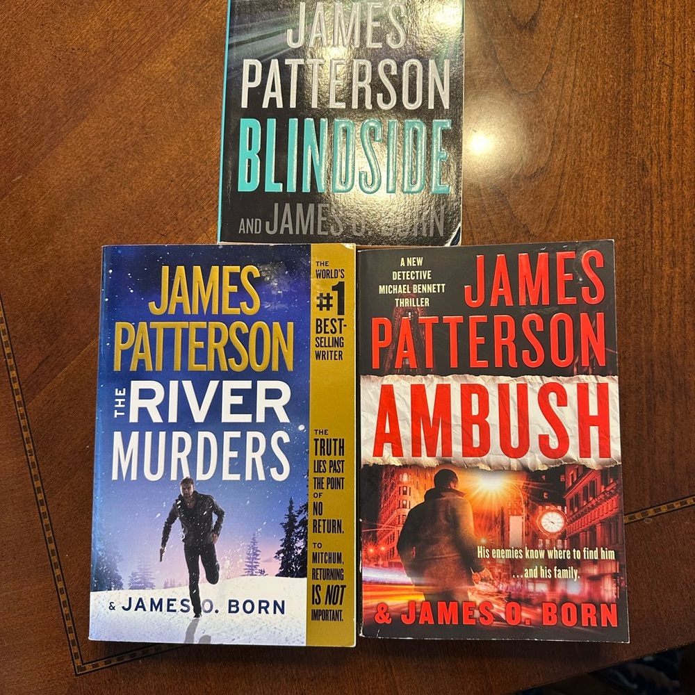 James Patterson Book Set - Blindside, The River Murders, Ambush